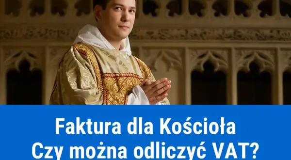 Jak wystawić fakturę na kościół, unikając najczęstszych błędów?